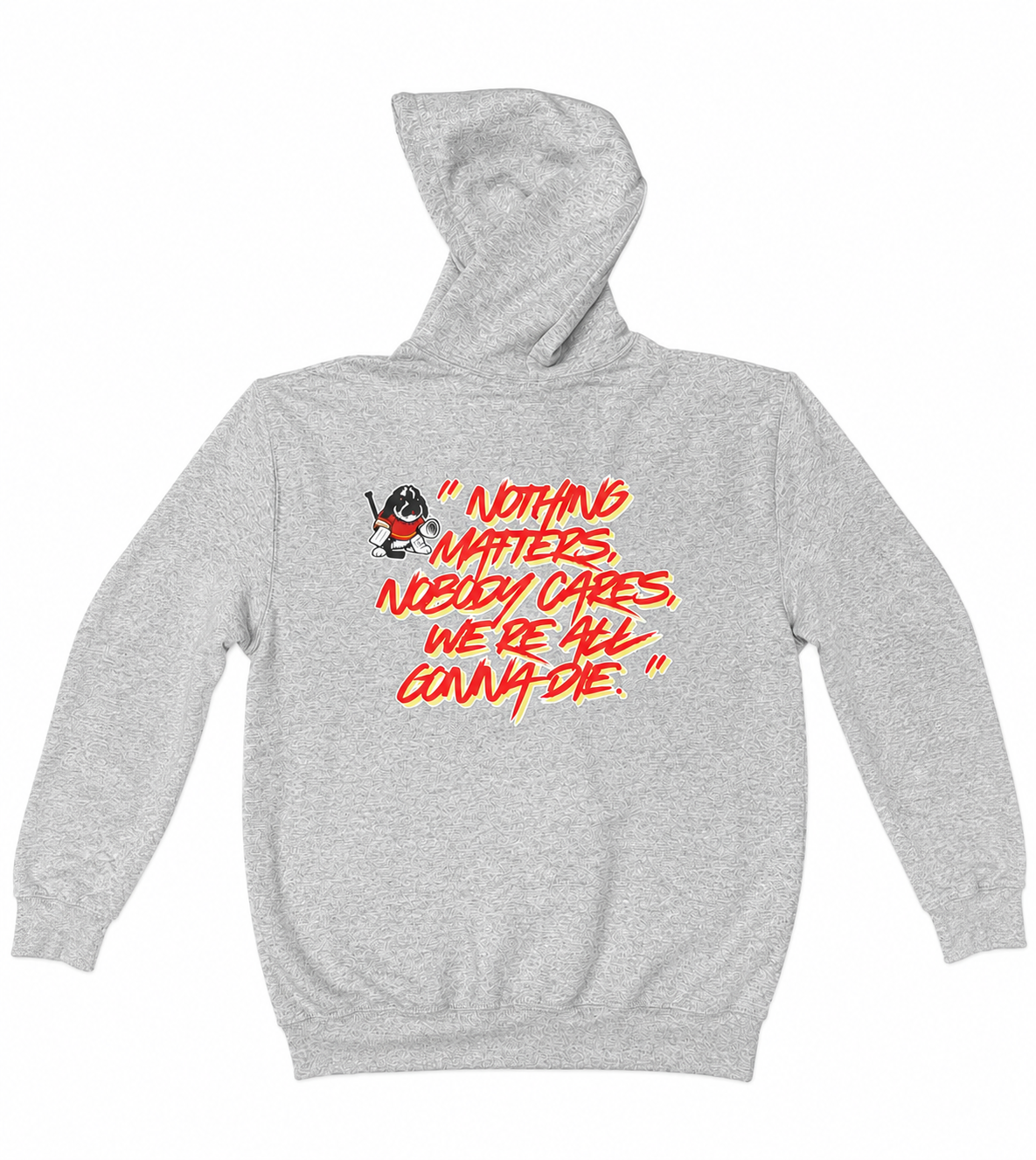 Nothing Matters Tito Hoodie