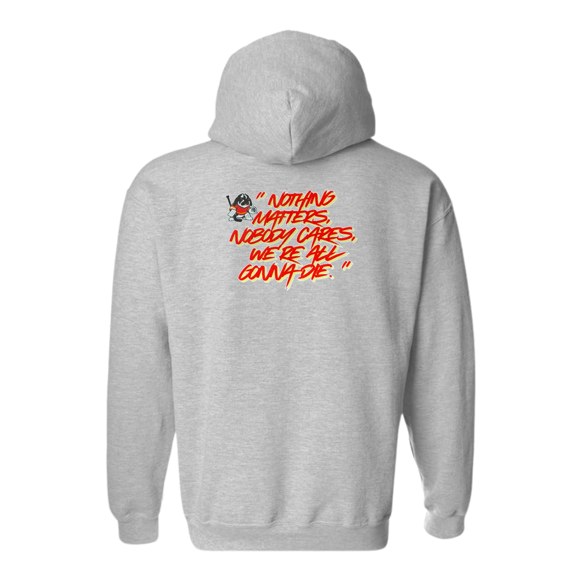Nothing Matters Tito Hoodie