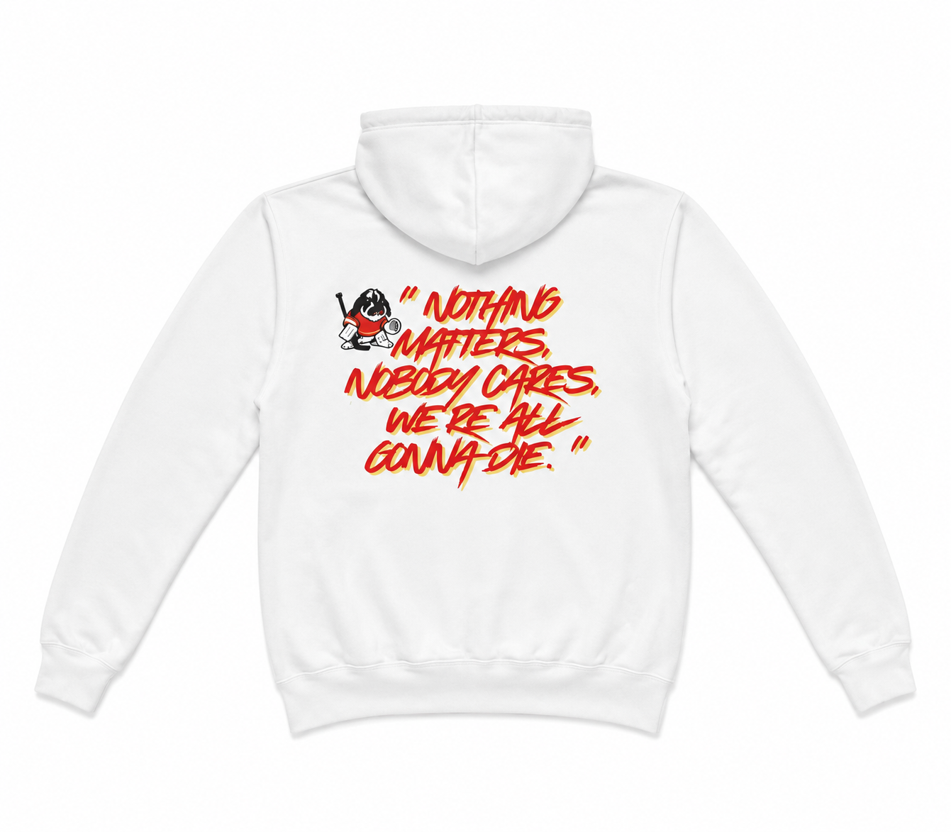 Nothing Matters Tito Hoodie