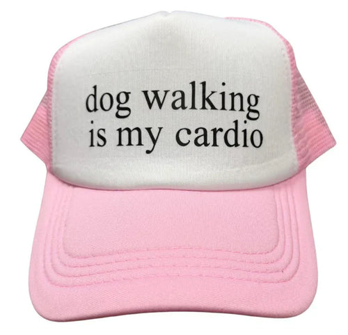 Pink and white cap with 'dog walking is my cardio' text on a white background