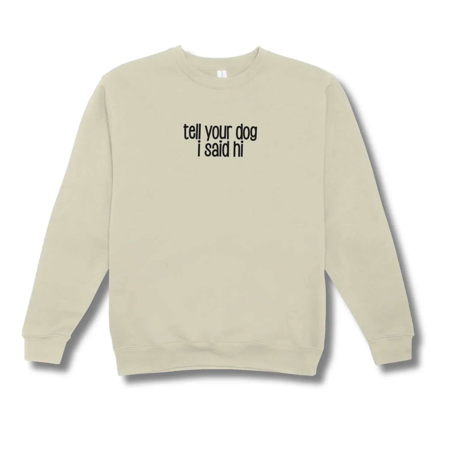 Tell Your Dog Crew